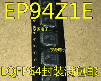 5vnt originalus naujas EP94Z1E LQFP-64 EP94Z1 HDMI/MHL VGA konversijos lustas