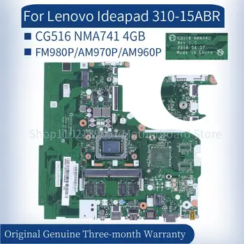 CG516 NMA741 Lenovo Ideapad 15 Colių 310-15ABR FM980P AM970P AM960P Nešiojamas Mainboard RAM 4GB DDR4 Nešiojamojo kompiuterio motininė Plokštė Išbandyti